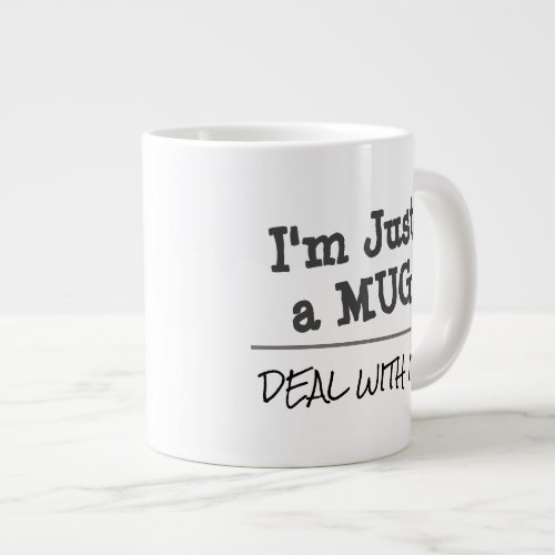 Deal With It Funny Custom Quote Large Coffee Mug