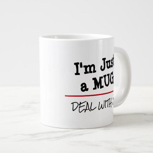 Deal With It Funny Custom Quote Large Coffee Mug