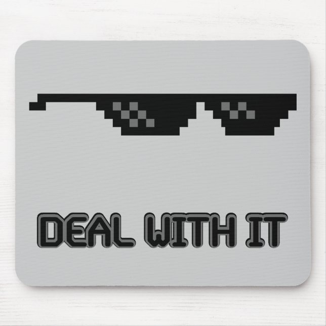 Deal With It Sunglasses Mouse Pad (Front)