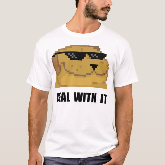 Deal With It T-Shirt (Front)