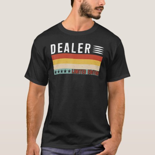 Dealer Job Title Profession Worker Appreciation Id T_Shirt