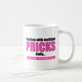 Dealing with Multiple Pricks Daily (Pink) Coffee Mug