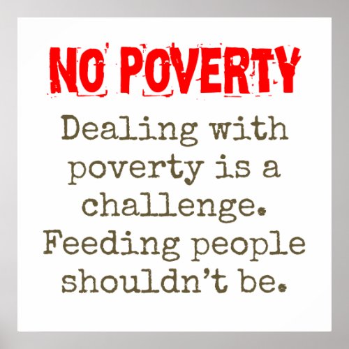 Dealing With Poverty Is A Challenge _ Poverty Quot Poster
