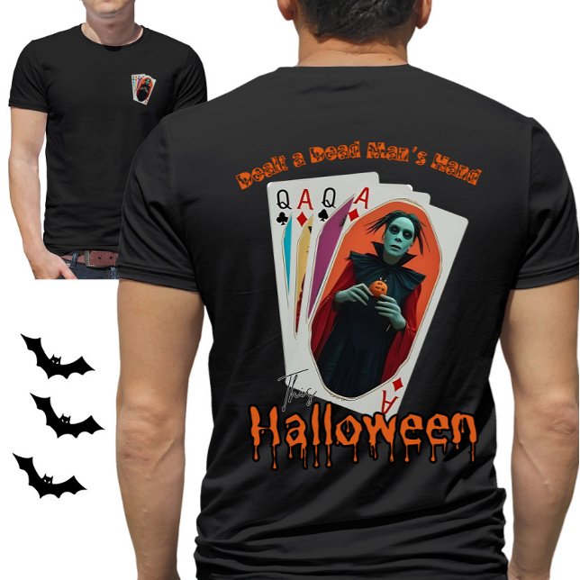 Dealt a Dead Man's Hand This Halloween Poker Theme T-Shirt (Creator Uploaded)