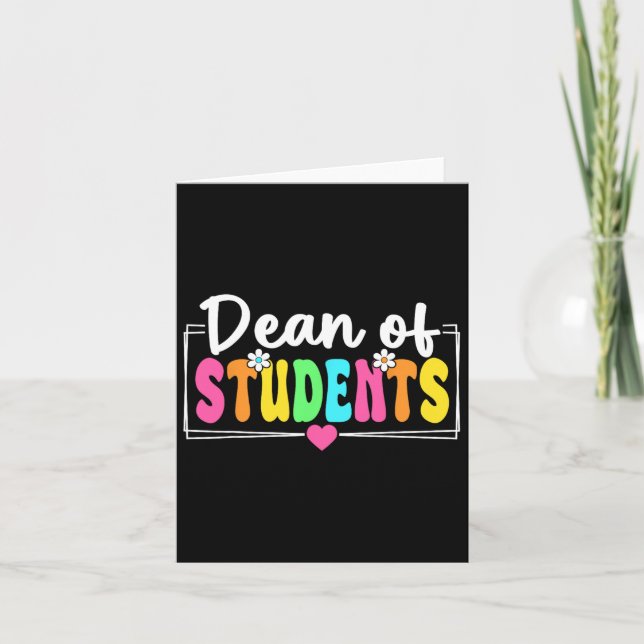 Dean Of Students Back To School Teachers Students  Card (Front)