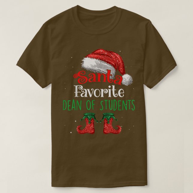 Dean Of Students Santa Favorite Claus Christmas fu T-Shirt (Design Front)