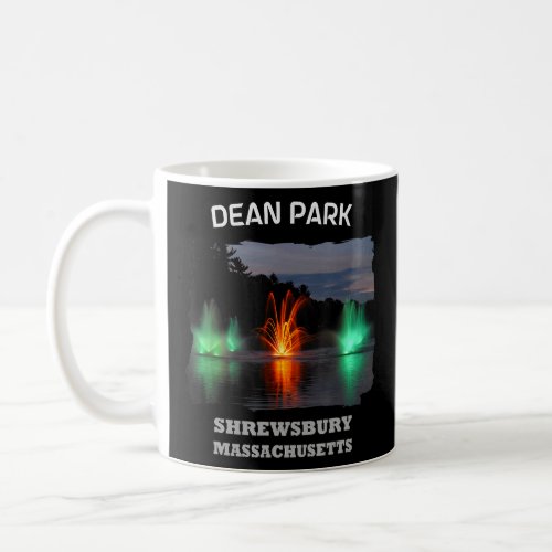 Dean Park Pond Fountain Shrewsbury Massachusetts  Coffee Mug