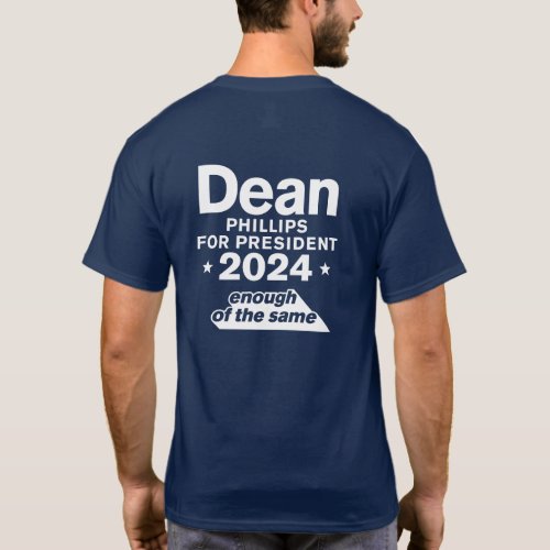 Dean Phillips for President 2024 T_Shirt
