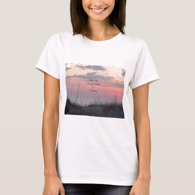 Dean Spanley Quote Closed mind Sunset T-Shirt (Front)