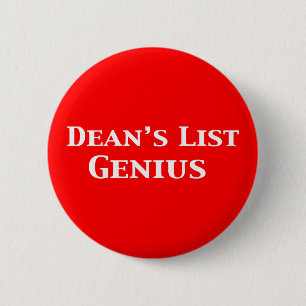 Dean's List Genius Gifts Pinback Button