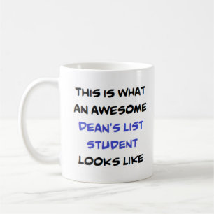 dean's list student, awesome coffee mug