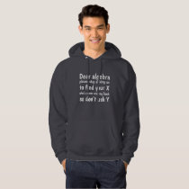 Dear Algebra Stop Asking Us To Find Your X Hoodie Dear Algebra Stop Asking Us To Find Your X Hoodie