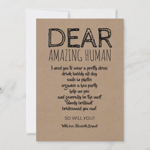 Dear Amazing Human Funny Bridesmaid Proposal Invitation