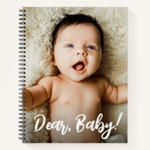 Dear Baby notes for baby Custom photo custom Notebook