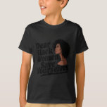 Dear Black Women, Save Yourselves  T-Shirt