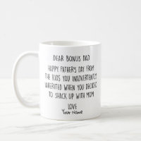 Dear Bonus Dad Happy Father's Day 2020 Coffee Mug
