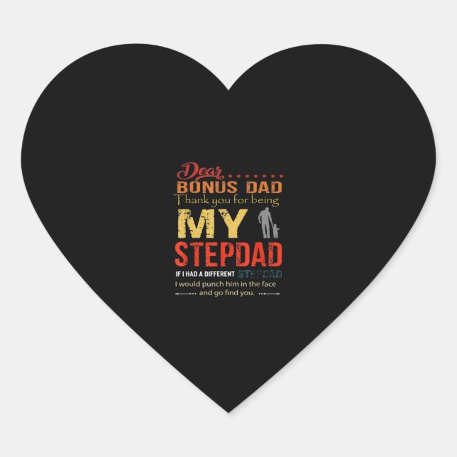 Dear Bonus Dad Thank You For Being My Stepdad Heart Sticker (Front)