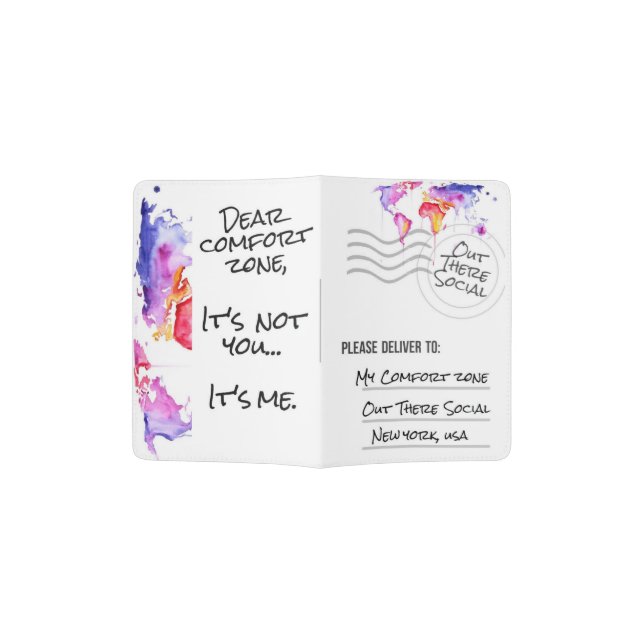 "Dear Comfort Zone" Passport holder (Opened)