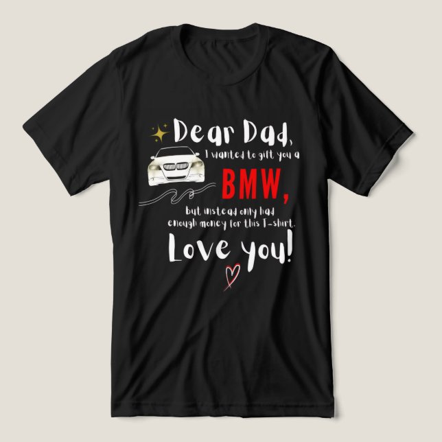 Dear Dad & BMW Tri-Blend Shirt (Design Front)