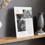 Dear Dad | Gold Dad Script Wedding Message Photo Plaque<br><div class="desc">Truly special and memorable father of the bride gift from daughter photo and message plaque. Give a beautiful personalized gift to your father on your wedding day that he'll cherish forever. This beautiful personalized wedding day gift features two black and white photos to display two of your own special father...</div>