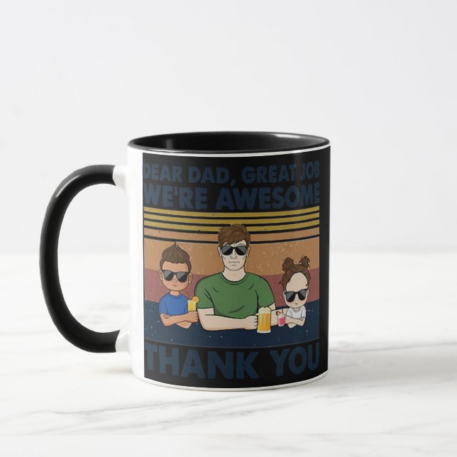 Dear Dad Great Job We're Awesome Thank You Mug (Left)