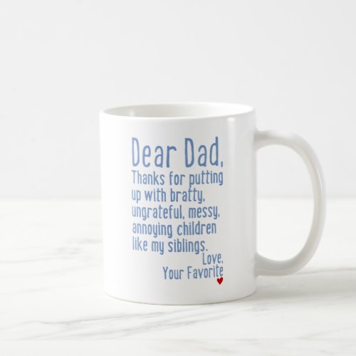 Dear Dad Siblings Version Coffee Mug