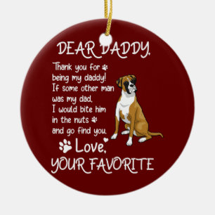 Dear Daddy Boxer lovers Dog Dad Father's Day  Ceramic Ornament