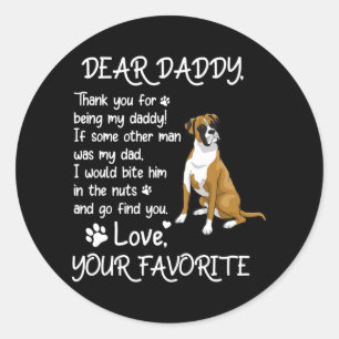 Dear Daddy Boxer lovers Dog Dad Father's Day Classic Round Sticker