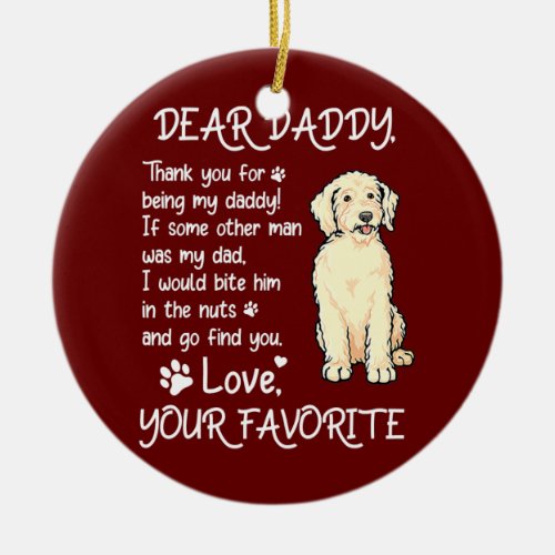 Dear Daddy Goldendoodle Dog Dad Fathers Day  Ceramic Ornament