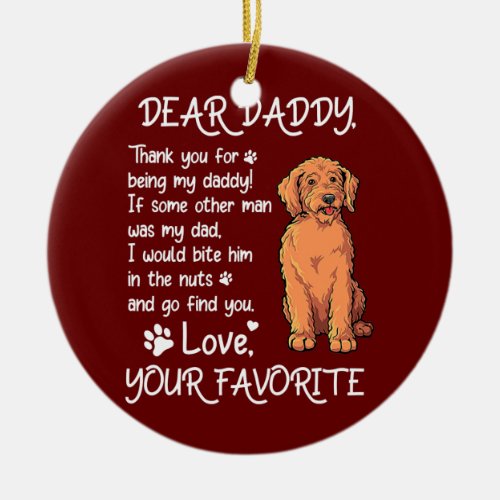 Dear Daddy Labradoodle Dog Dad Fathers Day  Ceramic Ornament