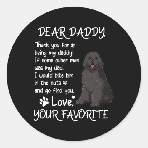 Dear Daddy Newfoundland Dog Dad Fathers Day  Classic Round Sticker