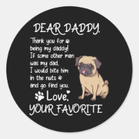 Dear Daddy Pug Dog Dad Father's Day