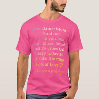 Dear Dance Mom Behind Me Sending You Funny Retro ( T-Shirt