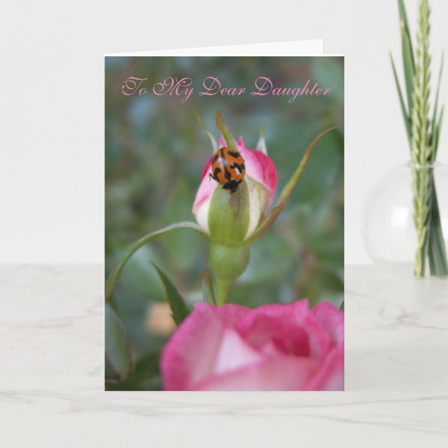 Dear Daughter rose and lady beetle card (Front)