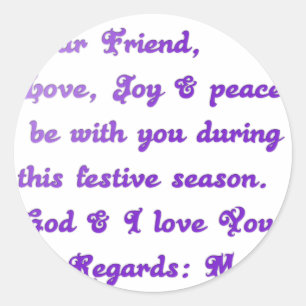 "Dear Friend" Festive Season Greeting Classic Round Sticker