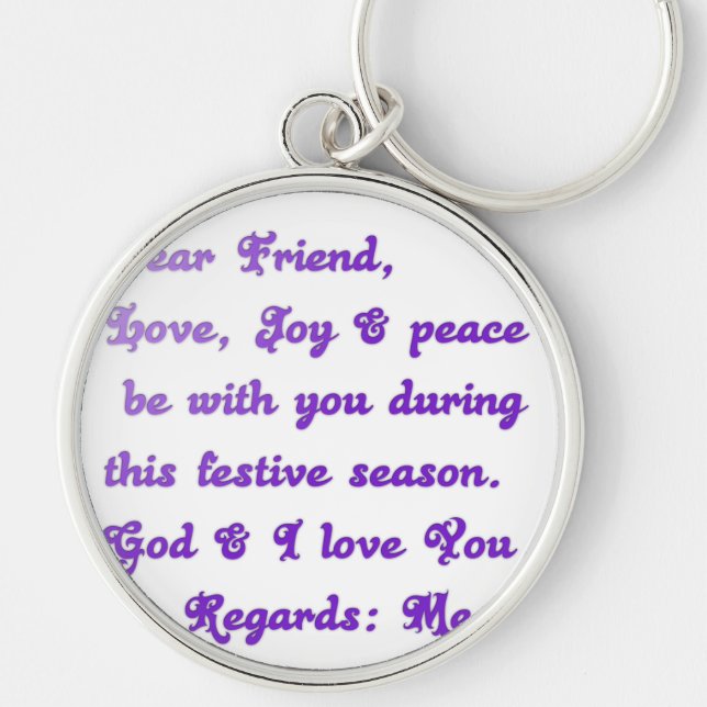 "Dear Friend" Festive Season Greeting Keychain (Front)