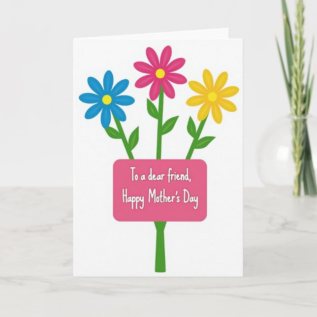 Dear Friend Mothers Day Art Card (Front)