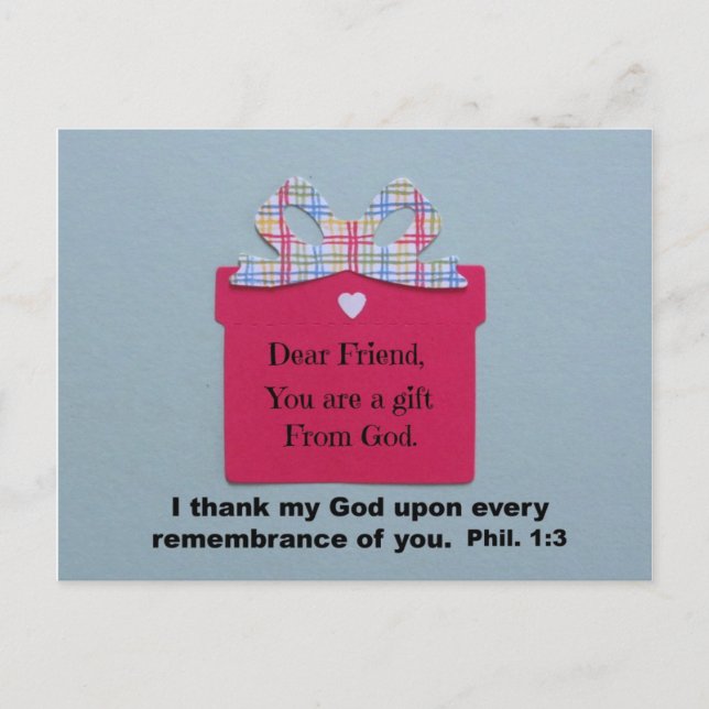 Dear Friend, You are a gift from God Postcard (Front)