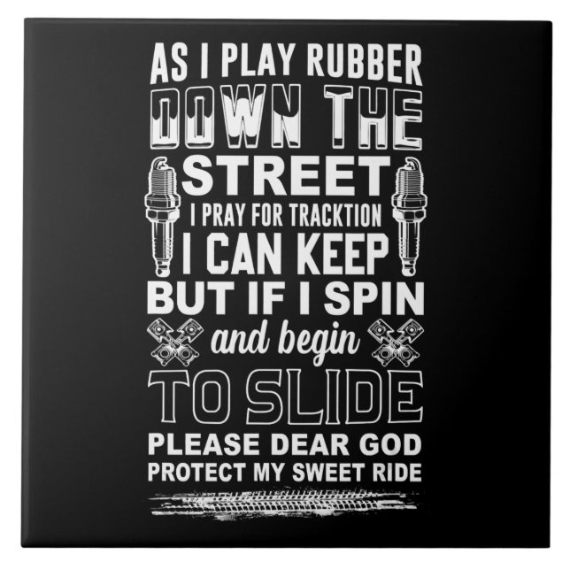 Dear God Protect My Sweet Ride  Biker Gift Ceramic Tile (Front)