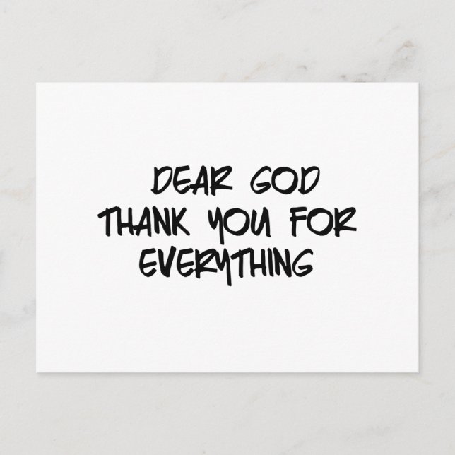 DEAR GOD THANK YOU FOR EVERYTHING POSTCARD (Front)