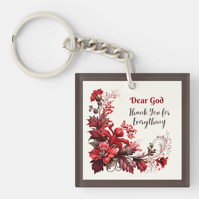 DEAR GOD THANK YOU FOR EVERYTHING RELIGIOUS QUOTE KEYCHAIN (Front)