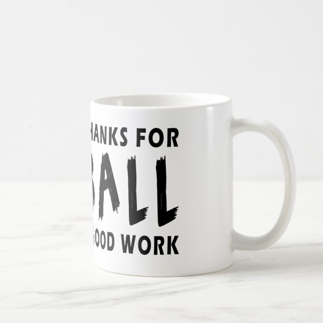 Dear God Thanks For Netball Coffee Mug (Right)