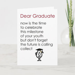 Dear Graduate - a funny graduation poem (red/boy) Card