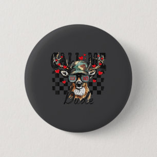 Dear Hunting Valentines Day Call Me Dude Valentine Button