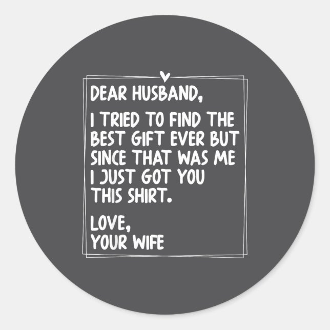Dear Husband Matching Couples Style For Him And He Classic Round Sticker (Front)