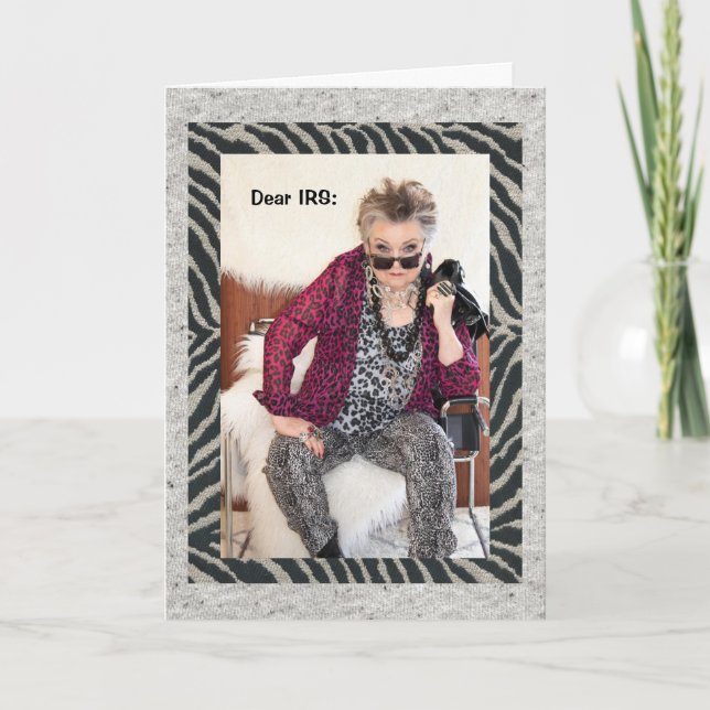 Dear IRS: Cancel my subscription humorous Card (Front)