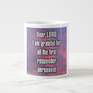 Dear LORD, I am grateful for all the first... Mug