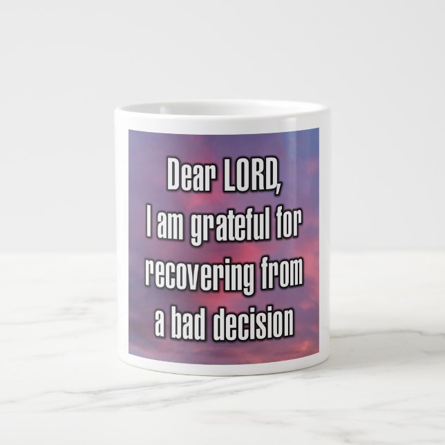 Dear LORD, I am grateful for recovering... Mug (Front)