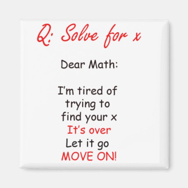 Dear Math Find Your Own X Magnet (Front)