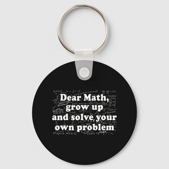 Dear Math Fun Back To School Math Teacher Student  Keychain (Front)